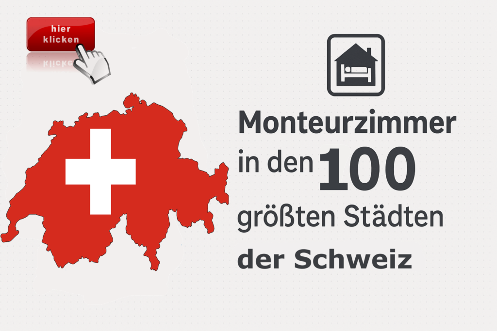 Monteurzimmer Schweiz Regionen